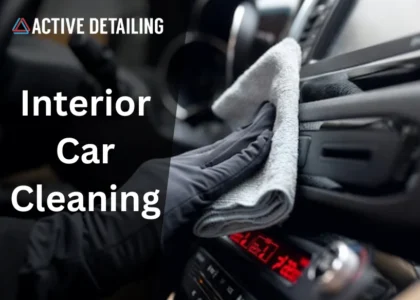 interior car cleaning, car interior cleaning, interior cleaning, active detailing