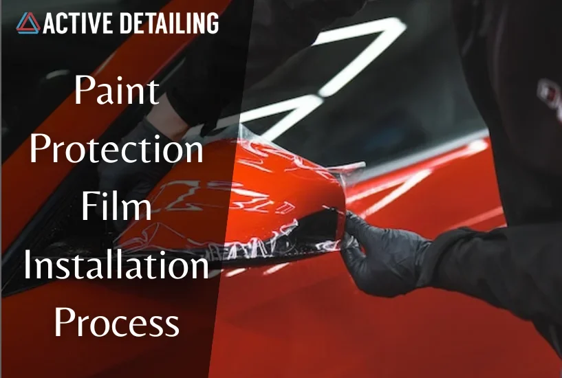 PPF installation, PPF install, PPF DIY, Paint protection film, active detailing